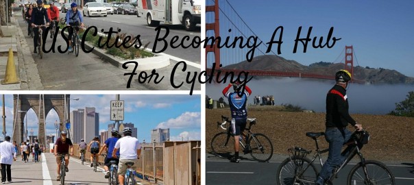 Cities Becoming A Hub For Cycling